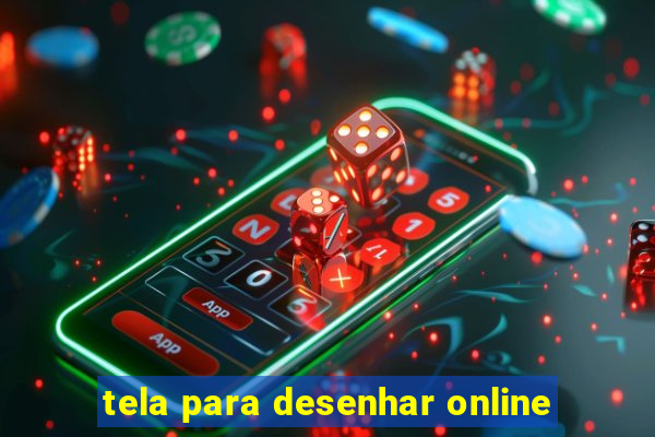 tela para desenhar online